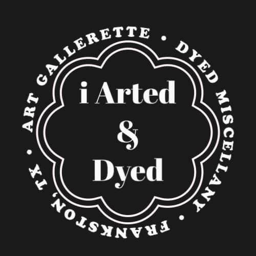i Arted & Dyed